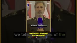 'We Will Avenge the Blood of Ali Khamenei': Iran Army Chief | WION Shorts