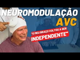 Veja como a Neuromodulação Não Invasiva ajudou na melhora do AVC
