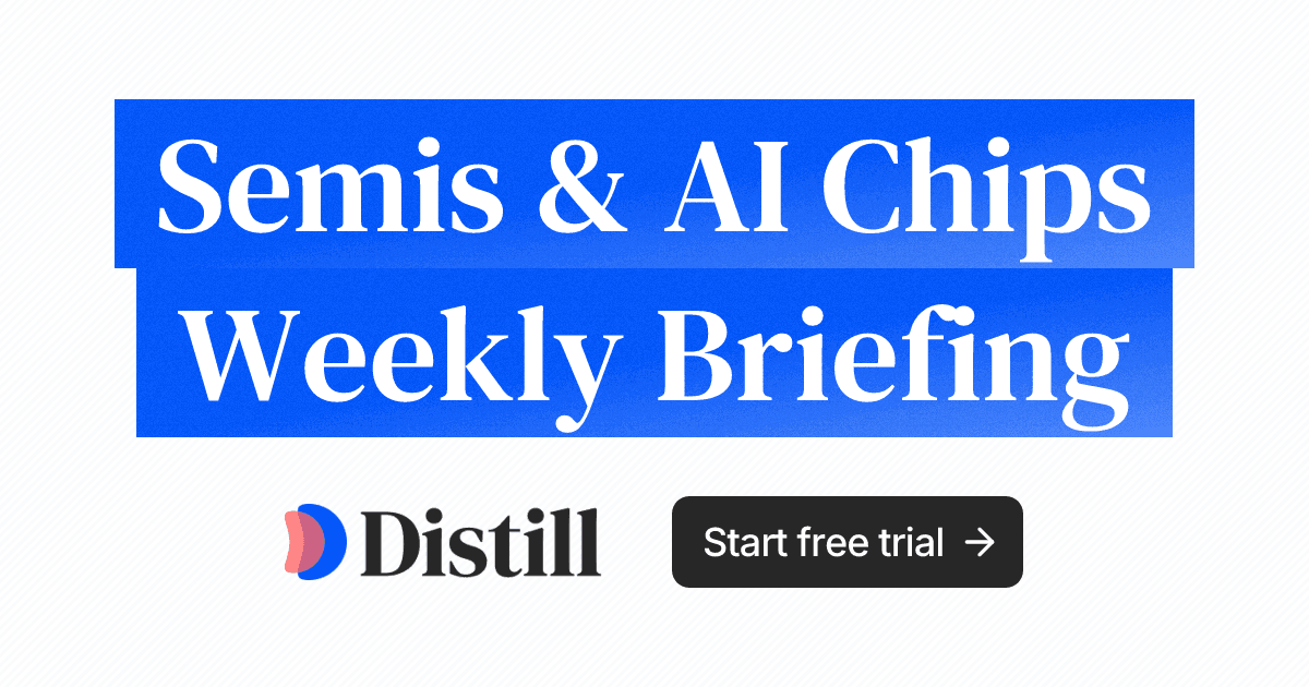 Semiconductors & AI Chips Weekly Briefing