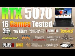 RTX 5070 Laptop Gaming Test & Benchmark | New 16 Games Tested