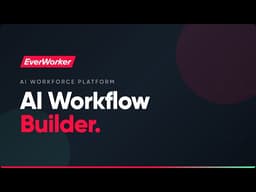 Always-On, Autonomous AI Workers — The Highest Level of AI Maturity | EverWorker AI Workflows