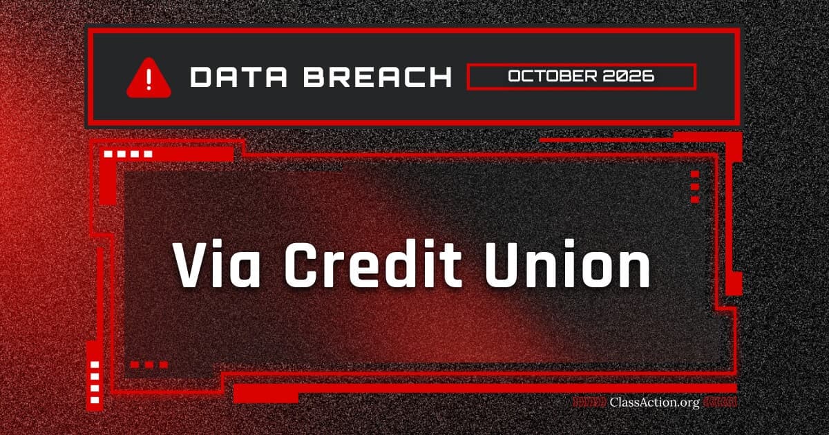 Via Credit Union Data Breach? Attorneys Investigate ...