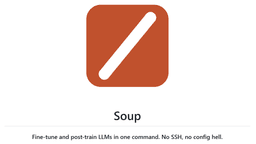 'Soup' is an open-source tool that allows fine-tuning of the ...