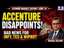 ACCENTURE DISAPPOINTS! Bad News for Infosys, TCS & Wipro?| Nifty's 5-Day Rally Continues| The N Show
