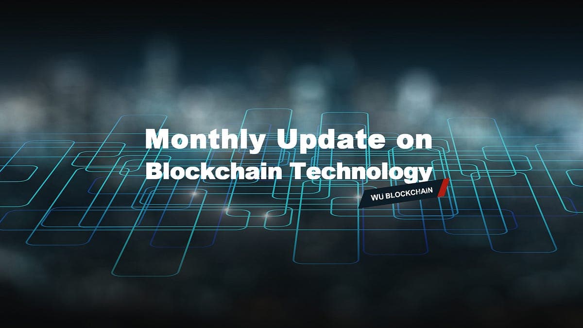 March Blockchain Technology Update: Rare BTC Block Reorganization, Ethereum Upgrade Roadmap