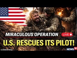 IRAN WAR NEWS | LIVE: Second US Pilot Recovered After Firefight In Iran, Extraction Still Underway