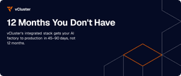 Build Your AI Factory Infrastructure| vCluster