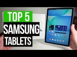 Top 5 Best Samsung Tablets in 2026 (Don’t Buy Before Watching!)