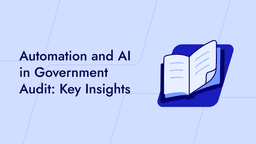 Automation and AI in Government Audit: Key Insights for Public Sector Leaders | DataSnipper