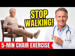 STOP WALKING! Do This 5-Min Chair Exercise to Walk Strong at 60+