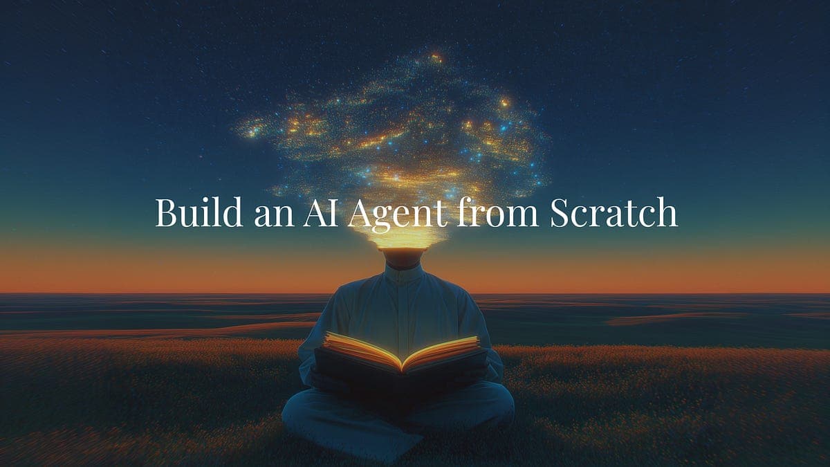 How to Build an AI Agent from Scratch (With Working Code)