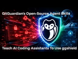 GitGuardian Just Gave AI Coding Agents Secret Detection Skills