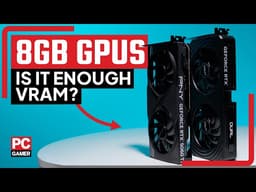 Is 8 GB VRAM enough for budget graphics cards in 2026?