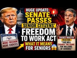 🚨 Huge Update: Senate Passes Senior Citizens’ Freedom to Work Act — What It Means for Seniors