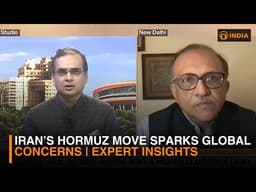 Iran’s Hormuz Move Sparks Global Concerns | Expert Insights
