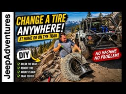 How to Remove an Offroad Tire From the Rim & Install at Home & Trail | DIY Off-Road Tire Repair