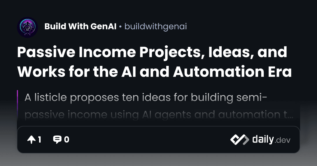 Passive Income Projects, Ideas, and Works for the AI and...