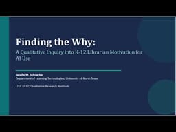 Finding the Why: A Qualitative Inquiry into K-12 Librarian Motivation for AI Use