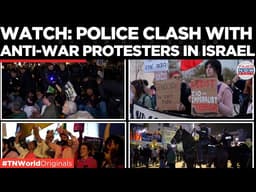 "STOP THE WAR!": Mass Protests Erupt in Israel, Police Clash With Anti-War Protesters | US-Iran War