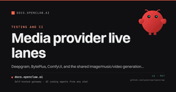 Media provider live lanes · OpenClaw
