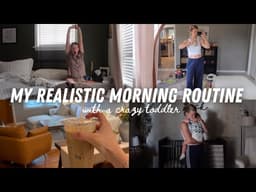 a *realistic* morning routine with a toddler (a glimpse at life with a 2 year old)