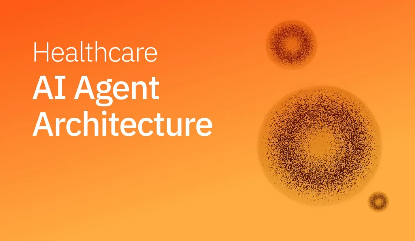 Build a Scalable Healthcare AI Agent Architecture