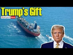 No Evidence 'Trump Gift' Oil Tankers Allowed Through Strait | SY News Ep588
