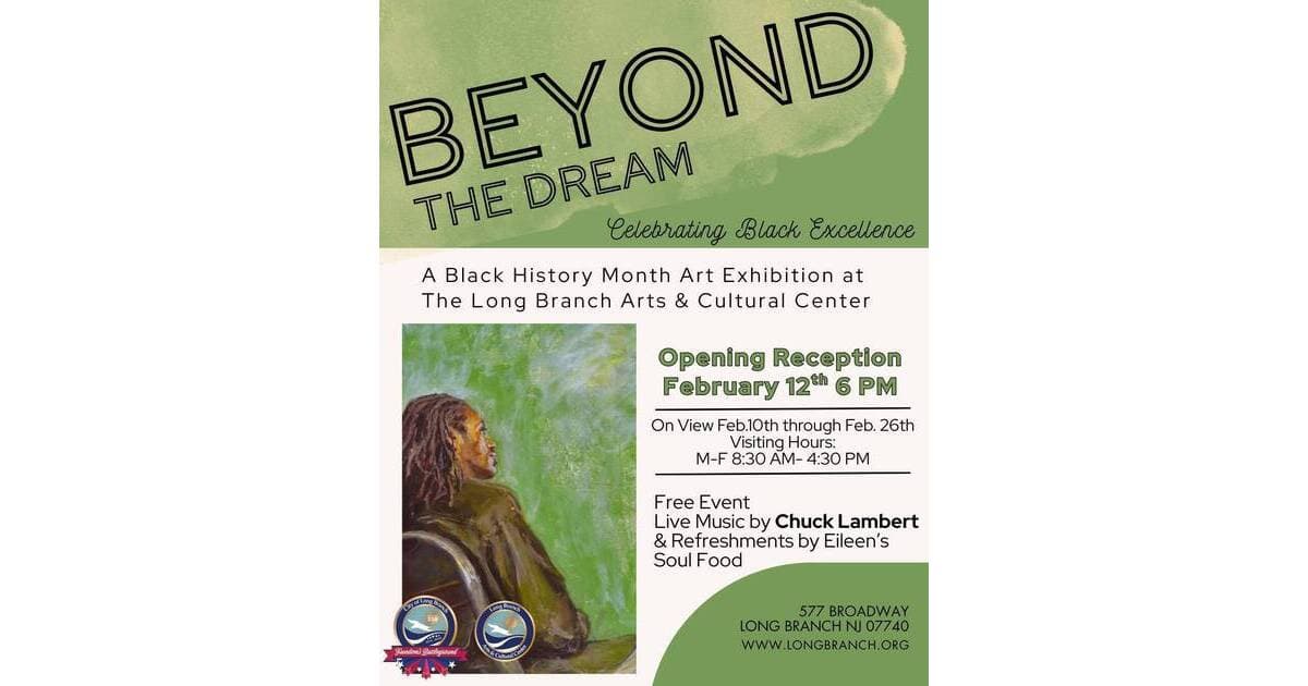 Beyond the Dream Exhibit Brings Art, Music and a Celebration of Black Excellence to Long Branch | Long Branch, NJ News TAPinto | TAPinto