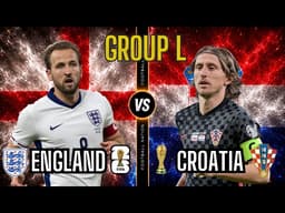 England vs Croatia - 2026 FIFA World Cup - Group L - Live Stream Color Radio Broadcast