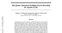 Mix-Quant: Quantized Prefilling, Precise Decoding for Agentic LLMs