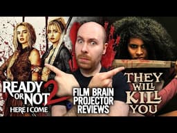 May the best final girl win | Ready or Not: Here I Come vs. They Will Kill You (REVIEWS) | Projector