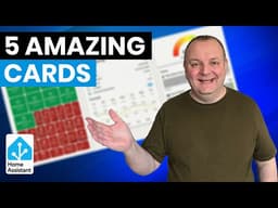 I Found 5 Home Assistant Dashboard Cards You NEED to See in 2026