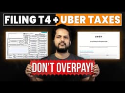 Filing Taxes in Canada as a Part-Time Uber Driver With T4 Job Income