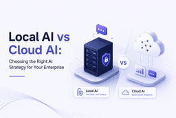 Local AI vs Cloud AI: Enterprise AI Strategy Guide