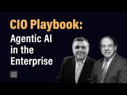 Enterprise AI: Shadow AI and Agentic Risk - CIO advice
