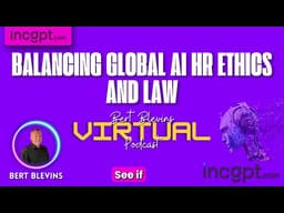 Balancing Gobal AI HR Ethics and Law