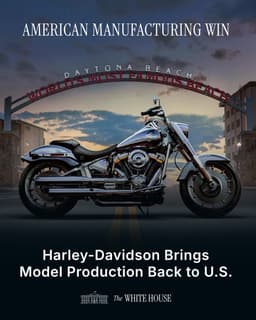 @POTUS reposted: AMERICAN MANUFACTURING WIN! @HarleyDavidson is bringing the production of certai...