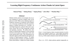 Learning High-Frequency Continuous Action Chunks in Latent Space