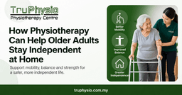 Physiotherapy Can Help Older Adults Stay Independent at ...