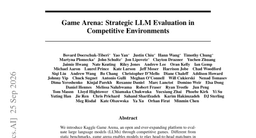 Game Arena: Strategic LLM Evaluation in Competitive Environments