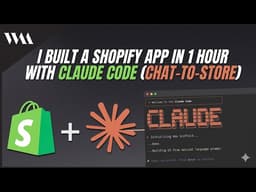 I Built a Shopify App in 1 Hour With Claude Code (Chat-to-Store)