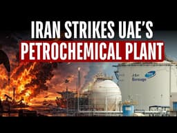 'Eye For An Eye' Attack: Iranian Drones Hit Abu Dhabi's Borouge Petrochemical Plant