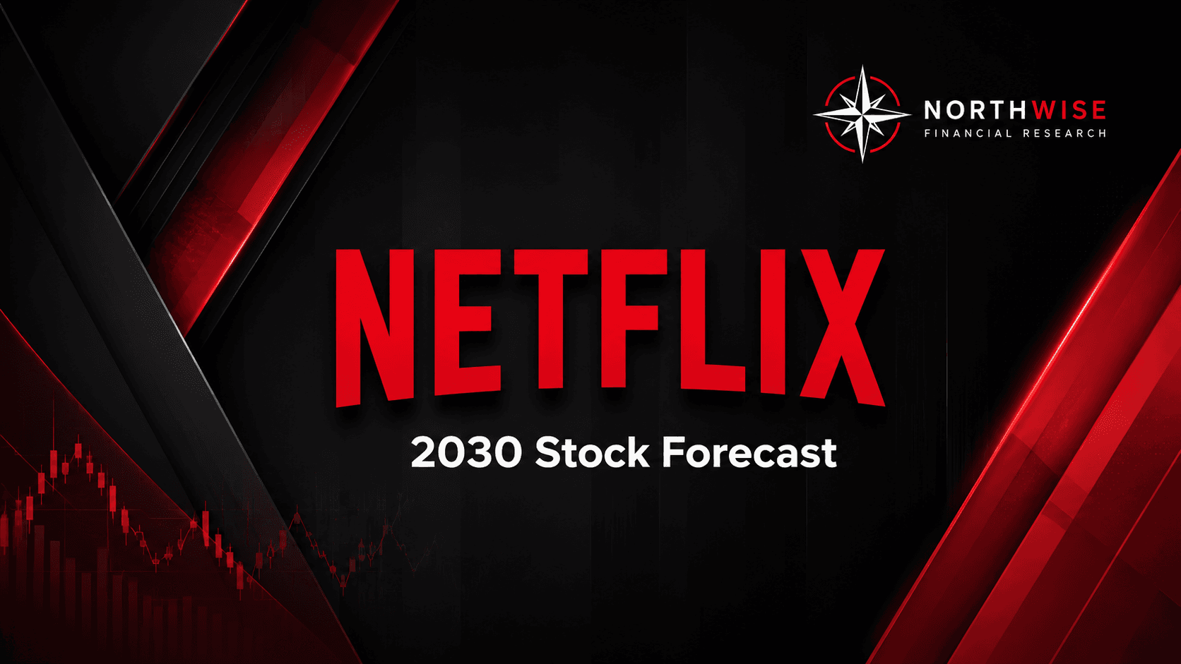 Netflix Stock Forecast 2030: The Battle for Global Attention