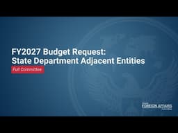 FY2027 Budget Request: State Department Adjacent Entities