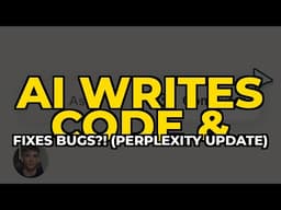 AI Writes Code & Fixes Bugs?! (Perplexity Update)