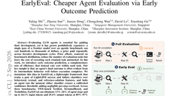 EarlyEval: Cheaper Agent Evaluation via Early Outcome Prediction