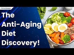 Specific Diets Associated with Lower Biological Age in New Research Findings