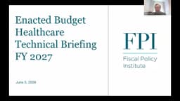 Healthcare in the New York State Enacted Budget FY 2027