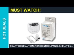 Smart Home Automation Control Panel Shelly EM Gen3 50A Clamp WiFiOperated Smart Guide