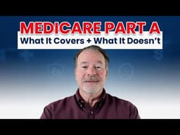 Medicare Part A: What It Does and Doesn't Cover - and Why It Matters | Financial Advisor Guide!